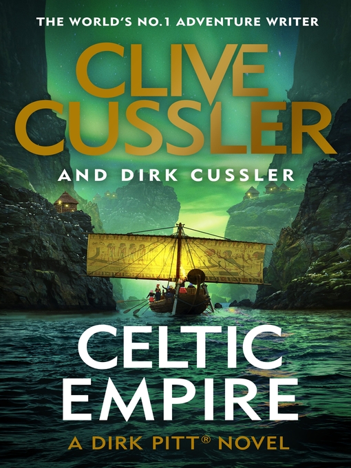 Title details for Celtic Empire by Clive Cussler - Available